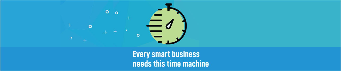smartbusiness - Every Smart Business Needs This Time Machine